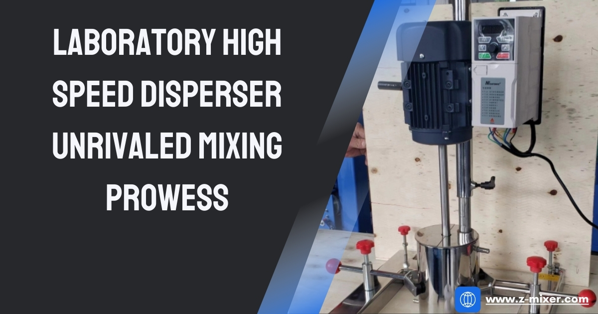 Laboratory High Speed Disperser Unrivaled Mixing Prowess